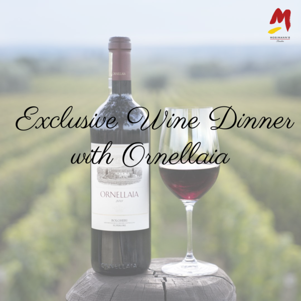 Exclusive Wine Dinner with Ornellaia