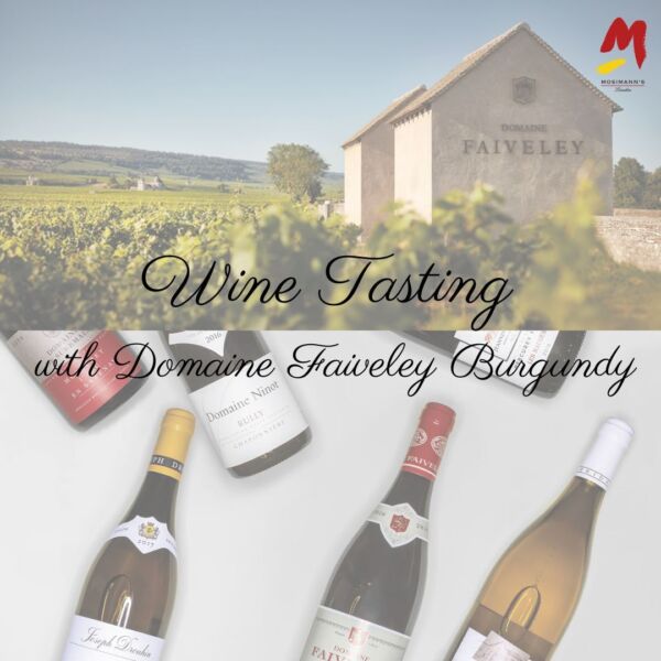 Wine Tasting with Domaine Faiveley